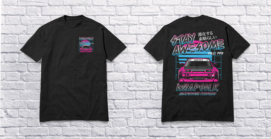 WEAPON*R Stay Awesome